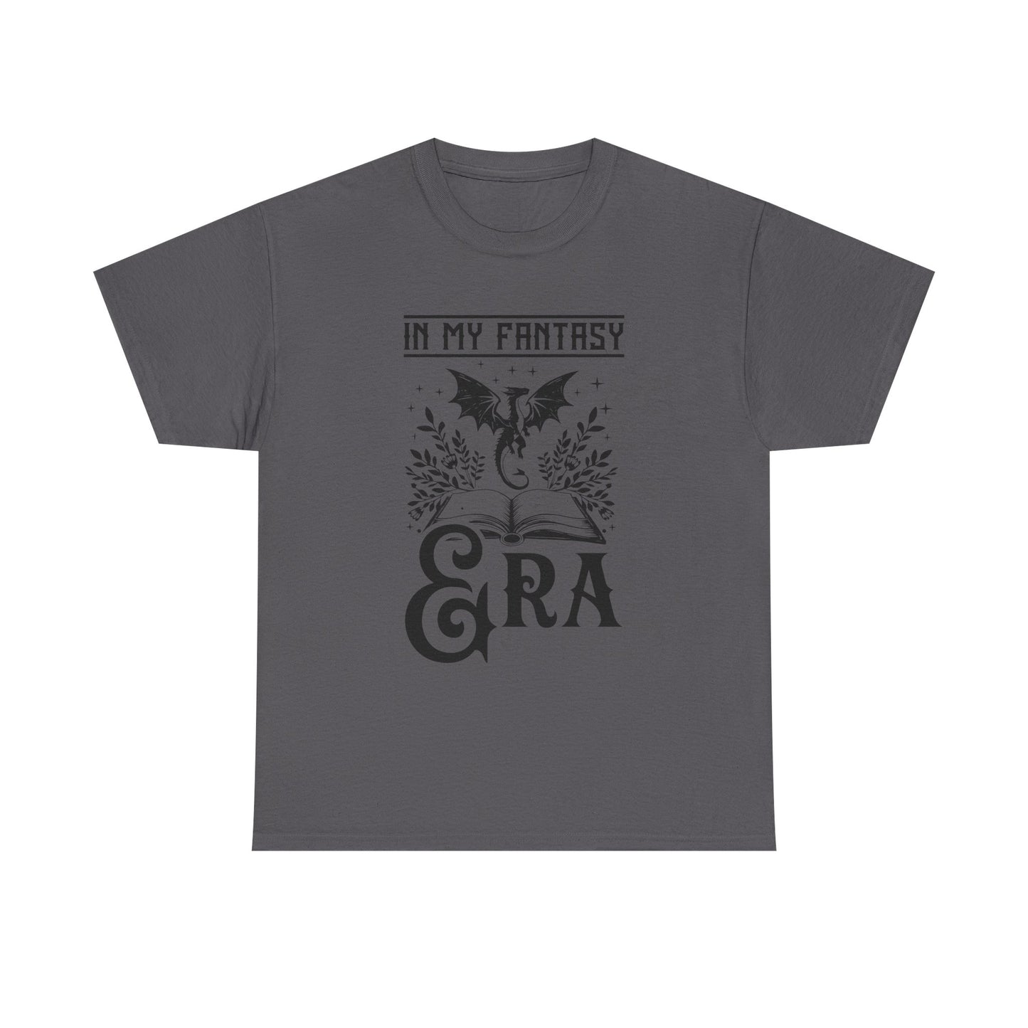 T-Shirt —  "In My Fantasy Era" Literary Tee