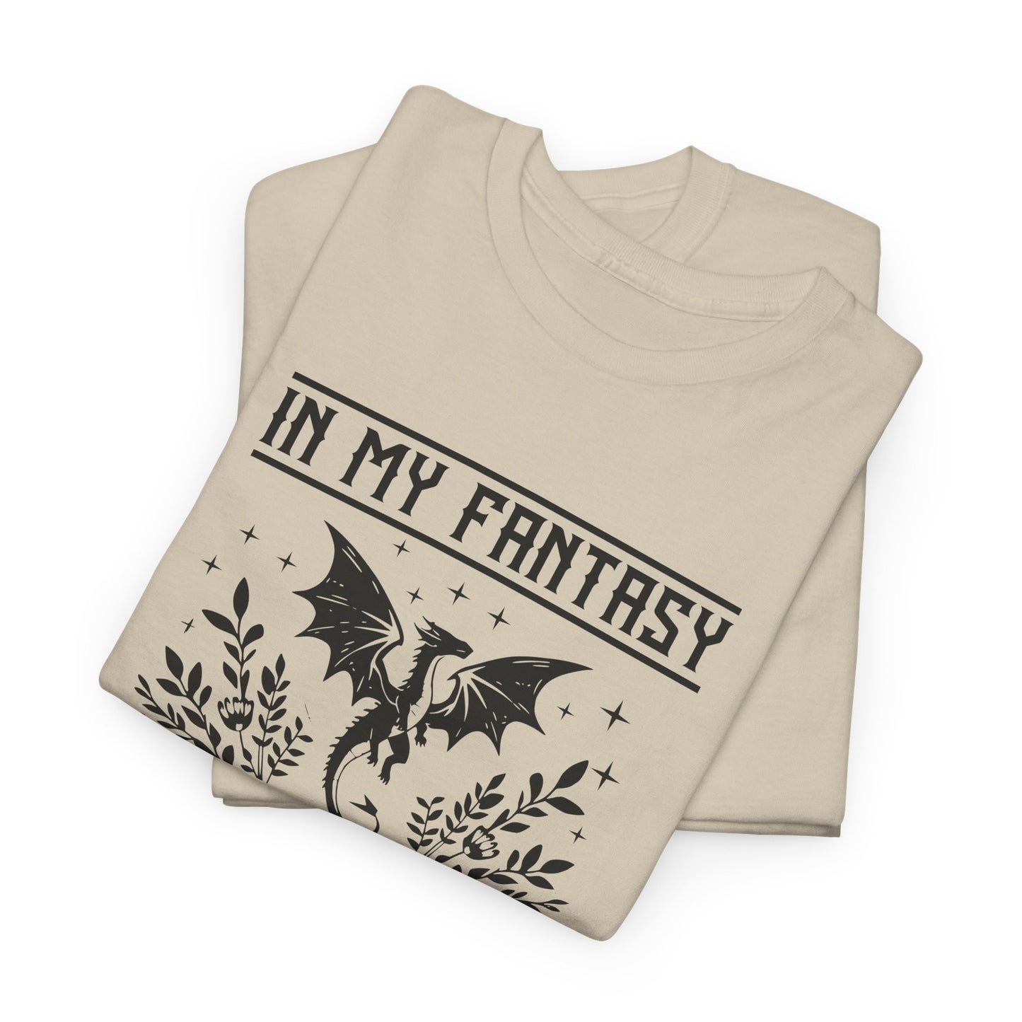 T-Shirt —  "In My Fantasy Era" Literary Tee
